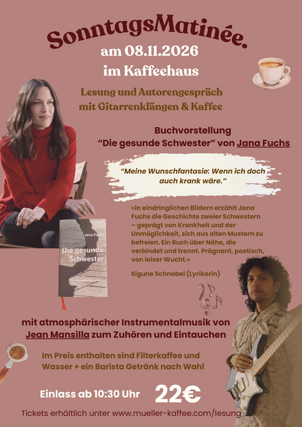 Lesung: Die gesunde Schwester von Jana Fuchs Lesung: Die gesunde Schwester von Jana Fuchs